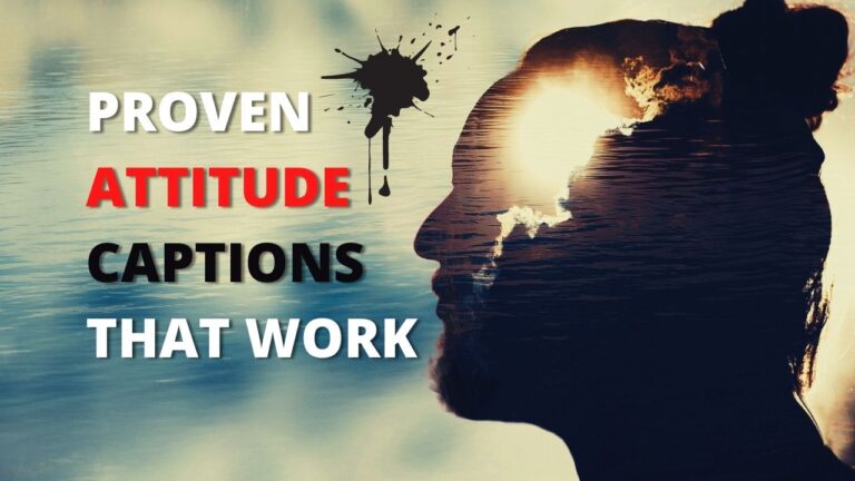 499+ Best Attitude Captions To Attract Positive Energy Daily