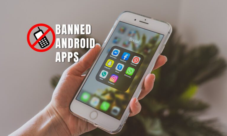 Delete These Popular Android Apps Banned By Google.