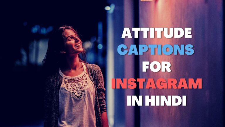 679+ Best Attitude Captions For Instagram In Hindi