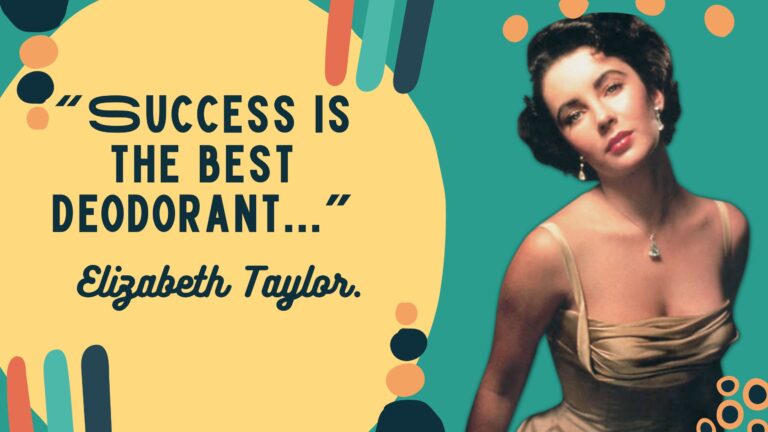 80+ Incredible Elizabeth Taylor Quotes (A Life in Pictures)