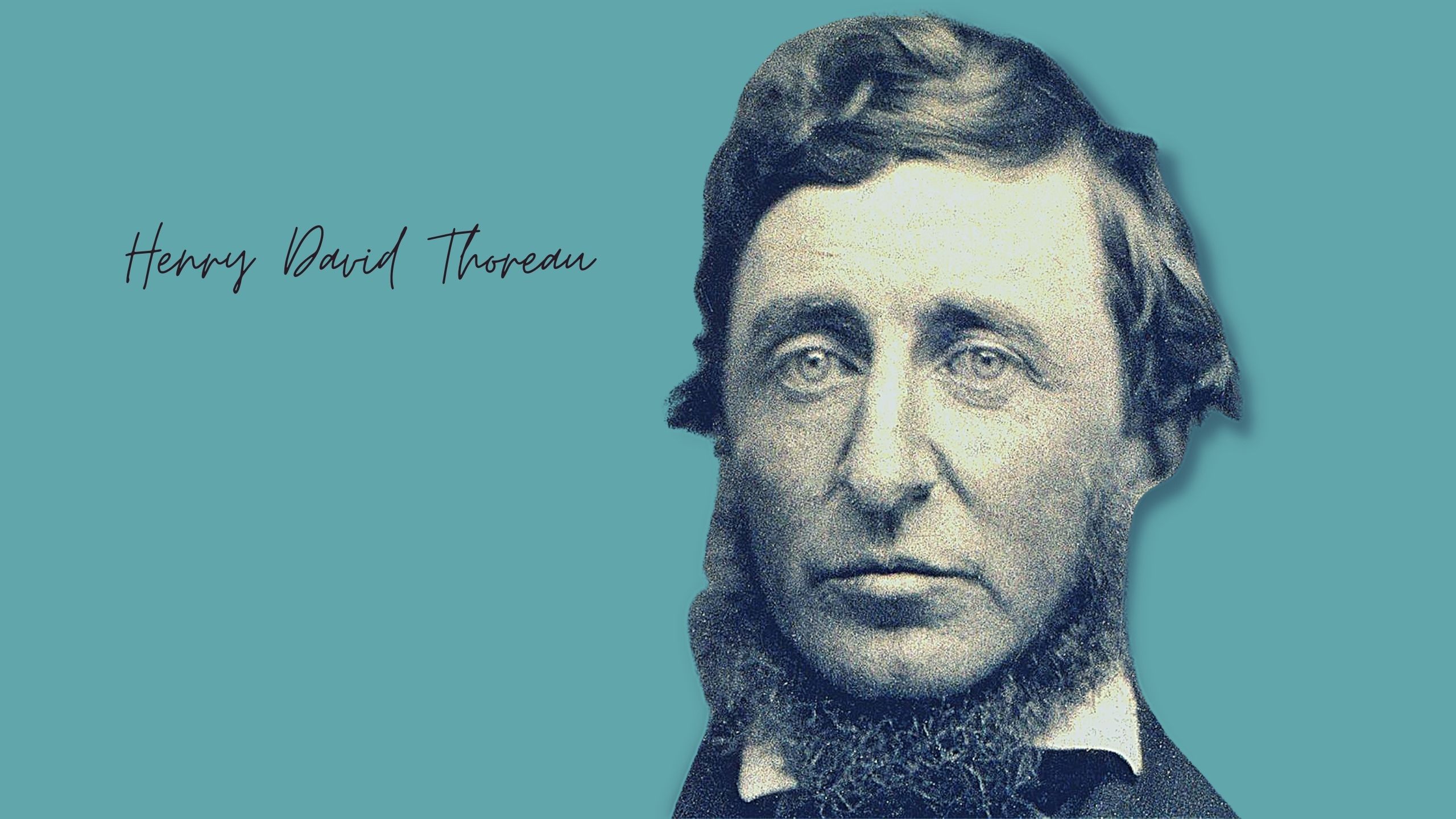 Henry David Thoreau