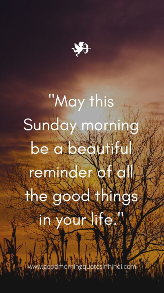 Positivity Good Morning Sunday Inspirational Quotes Positivity Good Morning Sunday Inspirational Quotes