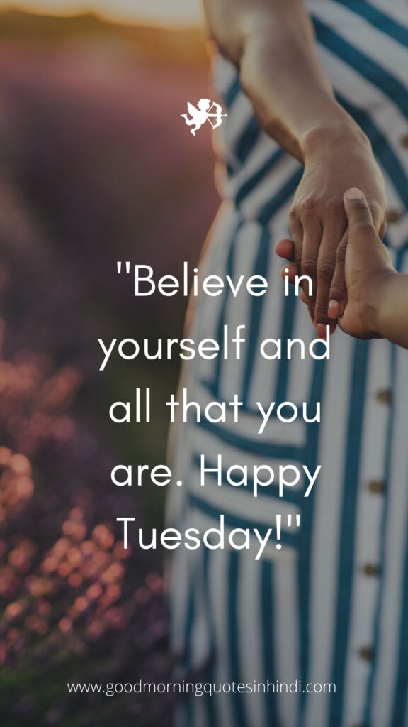 40 Good Morning Tuesday Quotes and Images To Motivate Your Day 40 Good Morning Tuesday Quotes and Images To Motivate Your Day