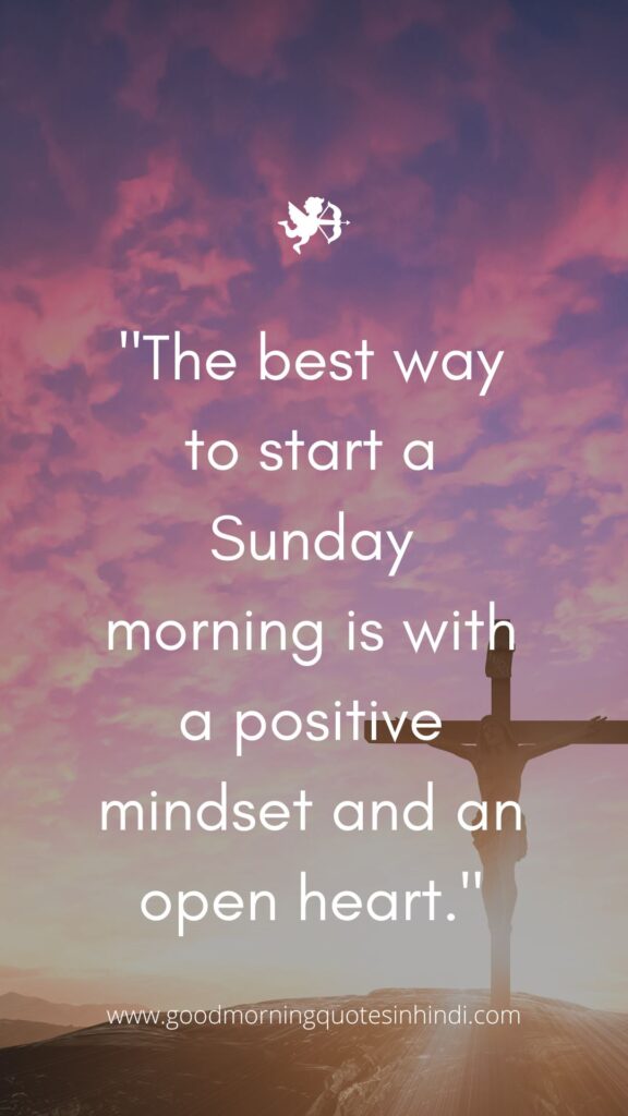 Positivity Good Morning Sunday Inspirational Quotes Positivity Good Morning Sunday Inspirational Quotes