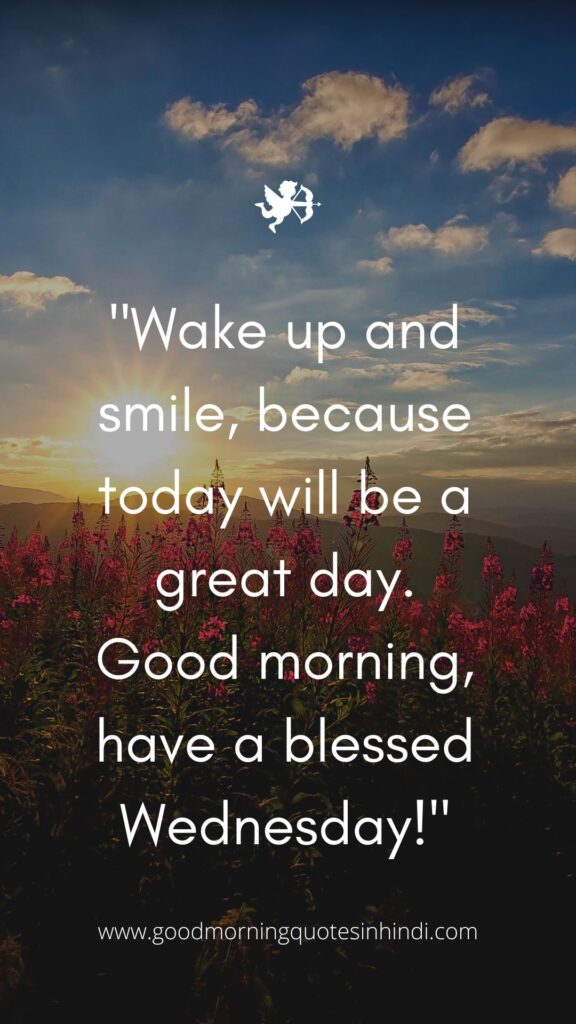 Uplifting Good Morning Wednesday Inspirational Quotes Uplifting Good Morning Wednesday Inspirational Quotes