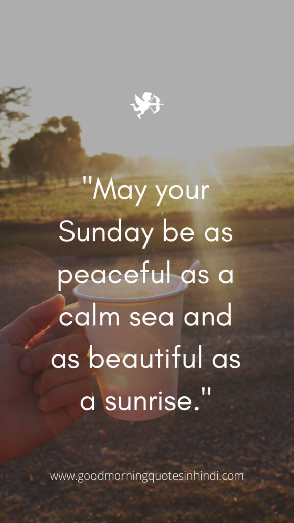 Positivity Good Morning Sunday Inspirational Quotes Positivity Good Morning Sunday Inspirational Quotes